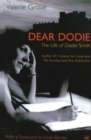 Dear Dodie : The Life of Dodie Smith - Book