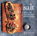Salt : Cooking with the World's Most Popular Seasoning - Book