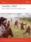 Naseby 1645 : The Triumph of the New Model Army - Book