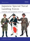 Japanese Special Naval Landing Forces : Uniforms and Equipment 1937-45 - Book
