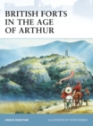 British Forts in the Age of Arthur - Book