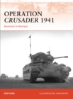 Operation Crusader 1941 : Rommel in Retreat - Book