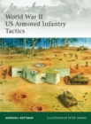 World War II US Armored Infantry Tactics - Book