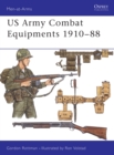 US Army Combat Equipments 1910–88 - eBook