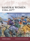 Samurai Women 1184-1877 - Book