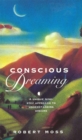 Conscious Dreaming : A Unique Nine-Step Approach to Understanding Dreams - Book