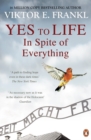 Yes To Life In Spite of Everything - Book