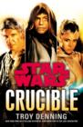 Star Wars: Crucible - Book