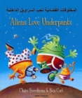 Aliens Love Underpants in Arabic & English - Book