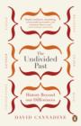 The Undivided Past : History Beyond Our Differences - eBook
