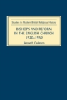 Bishops and Reform in the English Church, 1520-1559 - eBook