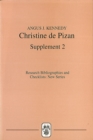 Christine de Pizan : A Bibliographical Guide: Supplement 2 - eBook