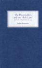 The Hospitallers and the Holy Land : Financing the Latin East, 1187-1274 - eBook