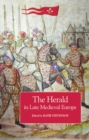The Herald in Late Medieval Europe - eBook