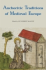 Anchoritic Traditions of Medieval Europe - eBook