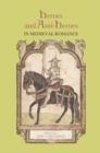 Heroes and Anti-Heroes in Medieval Romance - eBook