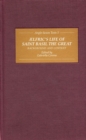 Aelfric's Life of Saint Basil the Great: Background and Context - eBook