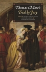 Thomas More's Trial by Jury : A Procedural and Legal Review with a Collection of Documents - eBook