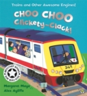 Choo Choo Clickety-clack! : Touch-and-feel Book - Book