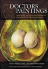 Doctors and Paintings : A Practical Guide, v. 1 - Book