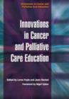 Innovations in Cancer and Palliative Care Education : v. 4, Prognosis - Book
