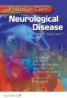Palliative Care in Neurological Disease : A Team Approach - Book