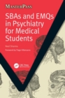 SBAs and EMQs in Psychiatry for Medical Students - Book