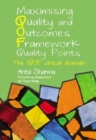 Maximising Quality and Outcomes Framework Quality Points : The QOF Clinical Domain - Book