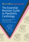 The Essential Revision Guide to Paediatric Cardiology - eBook