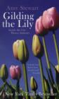 Gilding The Lily : Inside The Cut Flower Industry - Book