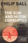 The Sun And Moon Corrupted - eBook
