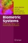 Biometric Systems : Technology, Design and Performance Evaluation - eBook