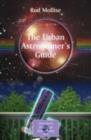 The Urban Astronomer's Guide : A Walking Tour of the Cosmos for City Sky Watchers - eBook