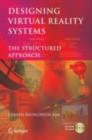 Designing Virtual Reality Systems : The Structured Approach - eBook