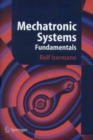 Mechatronic Systems : Fundamentals - eBook