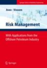Risk Management : With Applications from the Offshore Petroleum Industry - eBook