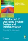 Introduction to Operating System Design and Implementation : The OSP 2 Approach - Book
