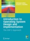Introduction to Operating System Design and Implementation : The OSP 2 Approach - eBook