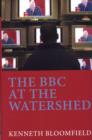 The BBC at the Watershed - Book