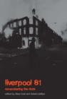 Liverpool '81 : Remembering the Riots - Book