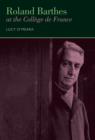 Roland Barthes at the College de France - Book