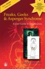 Freaks, Geeks and Asperger Syndrome : A User Guide to Adolescence - eBook