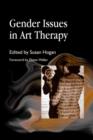 Gender Issues in Art Therapy - eBook