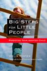 Big Steps for Little People : Parenting Your Adopted Child - eBook