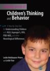 Making Sense of Children's Thinking and Behavior : A Step-by-Step Tool for Understanding Children with NLD, Asperger's, HFA, PDD-NOS, and other Neurological Differences - eBook