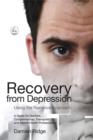 Recovery from Depression Using the Narrative Approach : A Guide for Doctors, Complementary Therapists and Mental Health Professionals - eBook