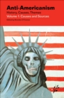 Anti-Americanism : History, Causes, Themes [4 volumes] - Book