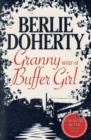 Granny Was a Buffer Girl - Book