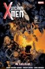 Uncanny X-men Vol. 4: Vs. S.h.i.e.l.d - Book