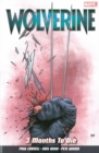 Wolverine Vol. 2: 3 Months To Die - Book